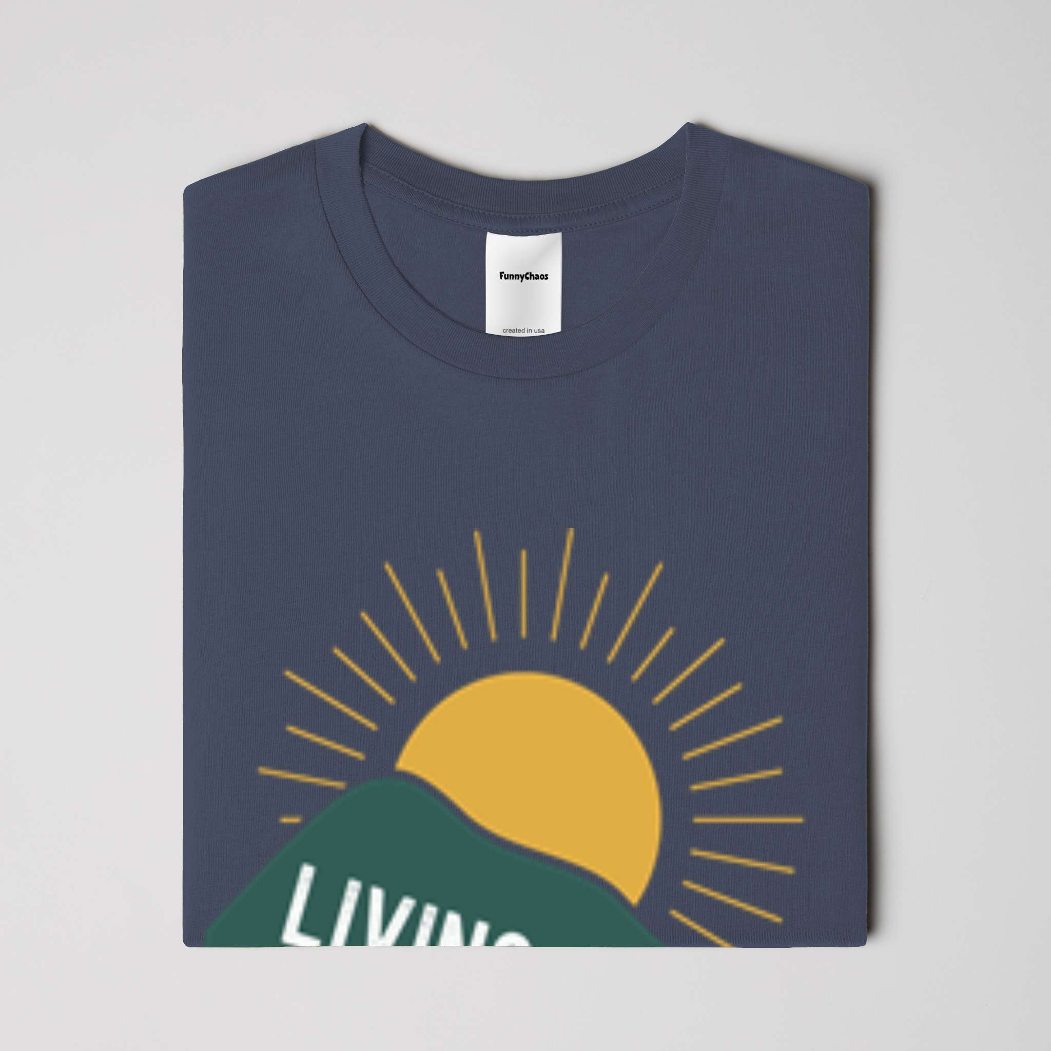 Living The Good Life - T-Shirt