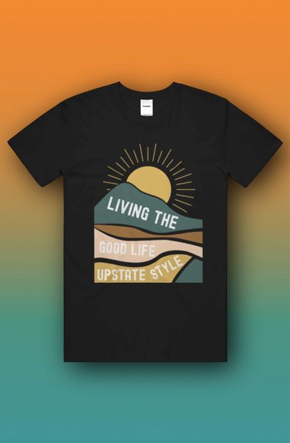 Living The Good Life - T-Shirt